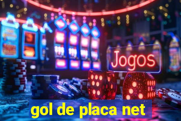 gol de placa net